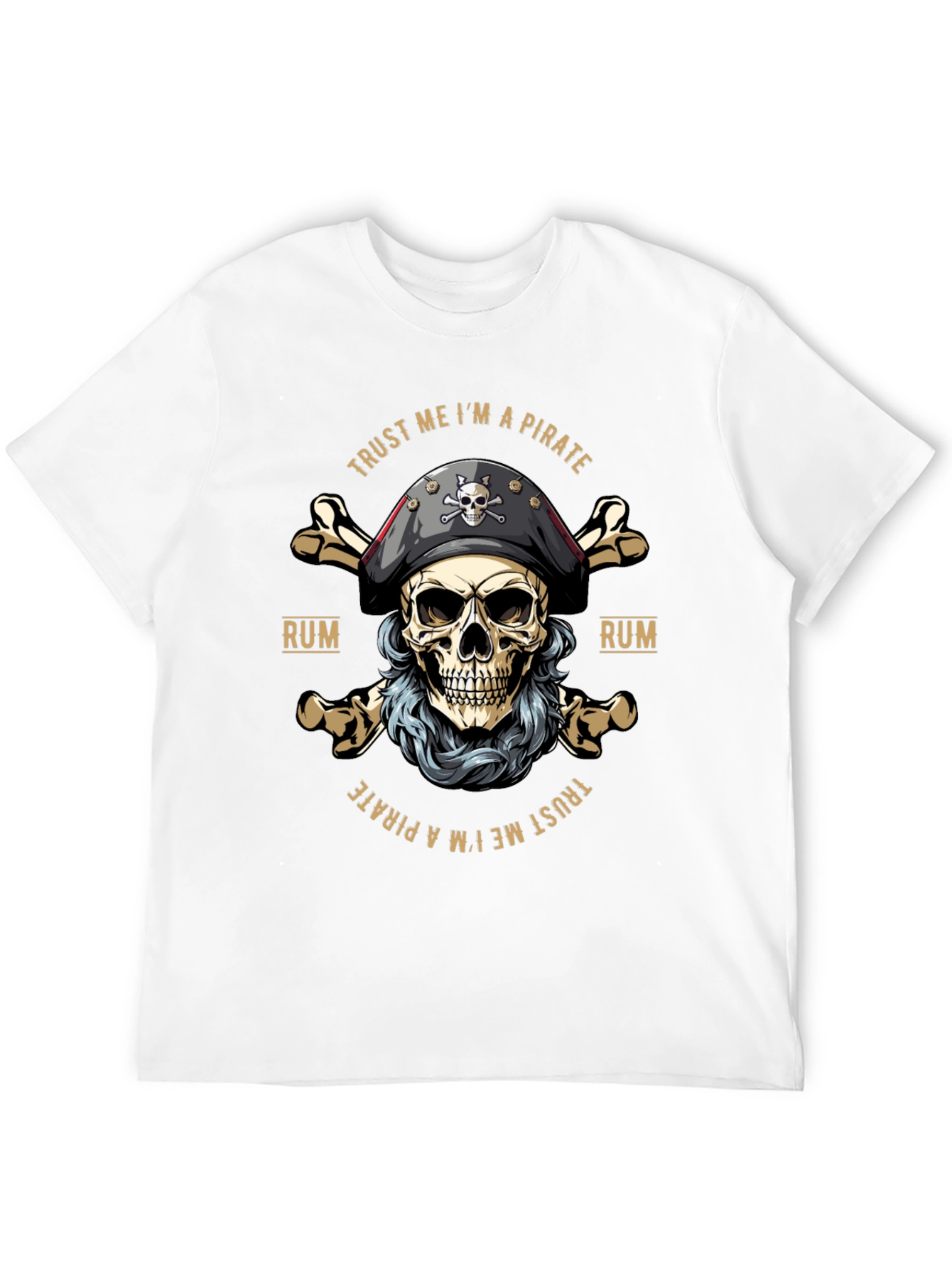 Trust Me Im A Pirate T-Shirt