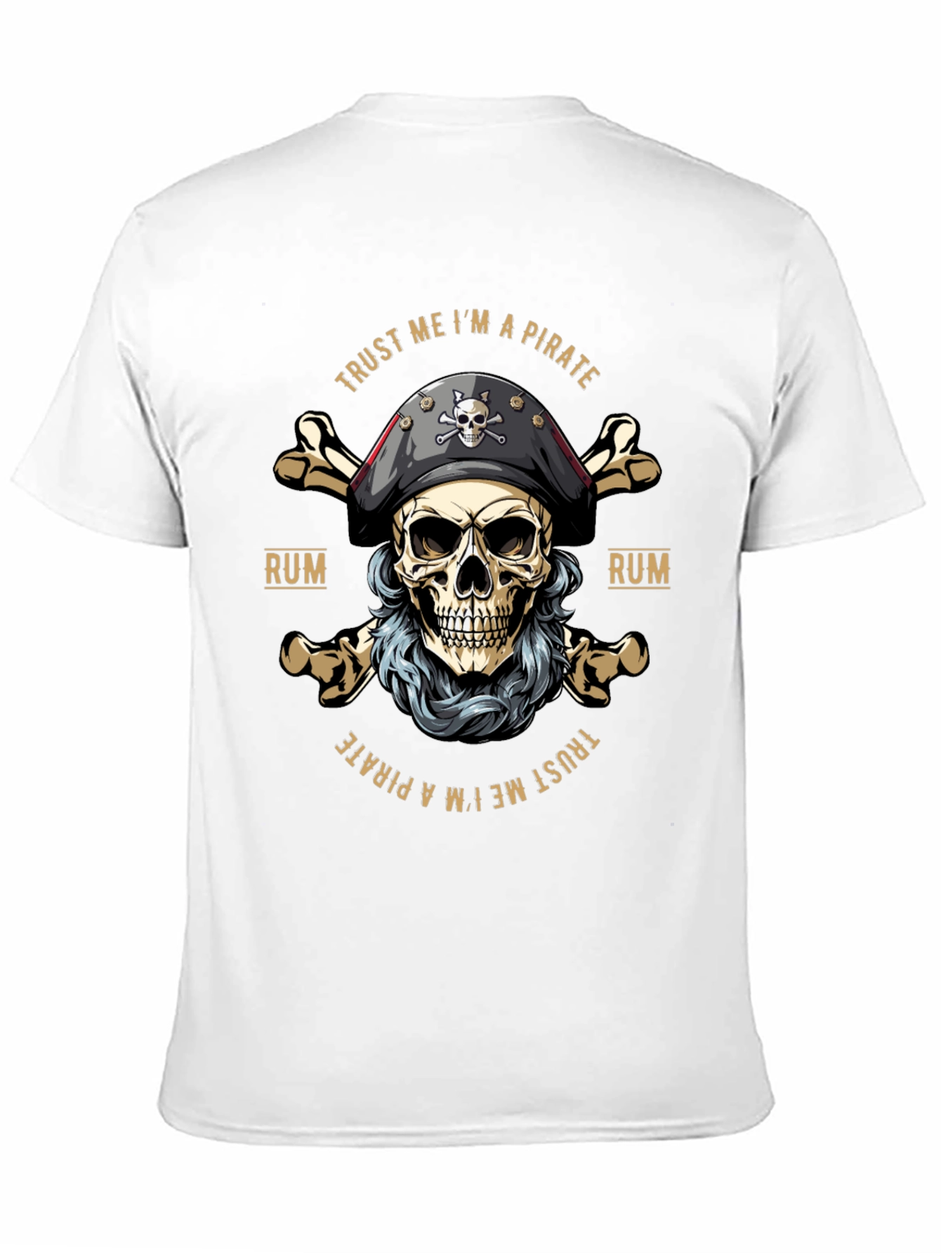 Trust Me Im A Pirate T-Shirt