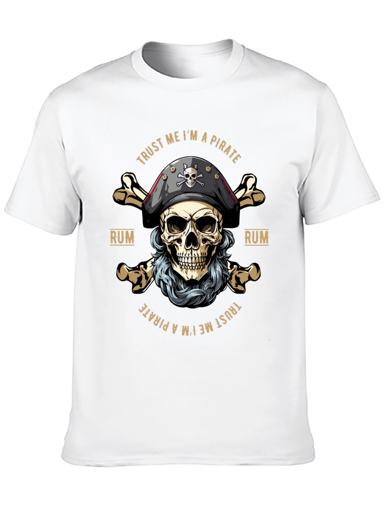 Trust Me Im A Pirate T-Shirt