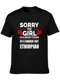 Sorry This Girl Is Already Taken Ethiopian T-Shirt
