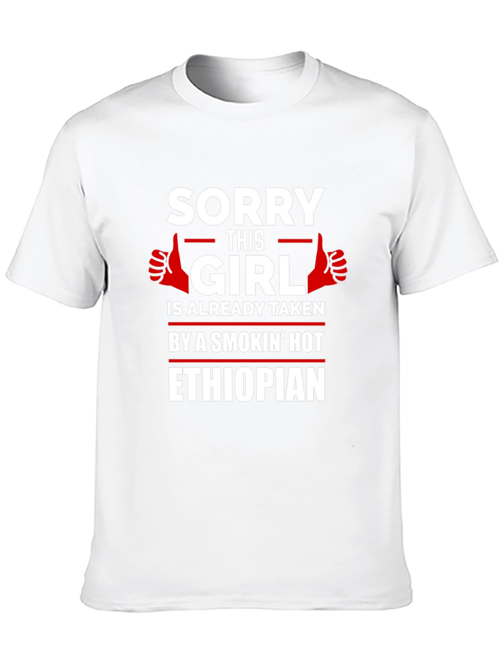 Sorry This Girl Is Already Taken Ethiopian T-Shirt