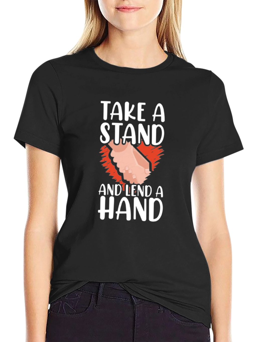 Take A Stand and Lend A Hand Graphic T-Shirt