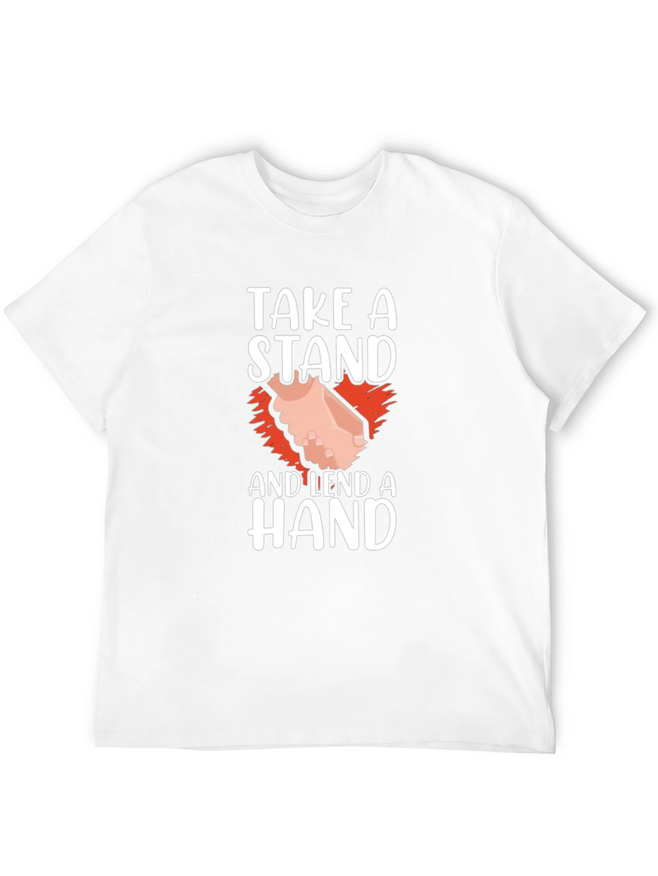 Take A Stand and Lend A Hand Graphic T-Shirt