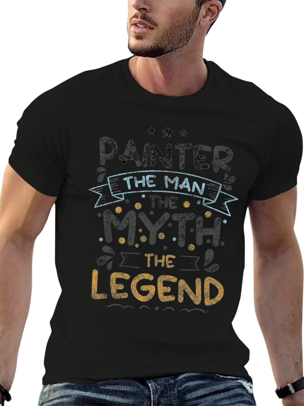 Painter The Man Myth Legend T-Shirt