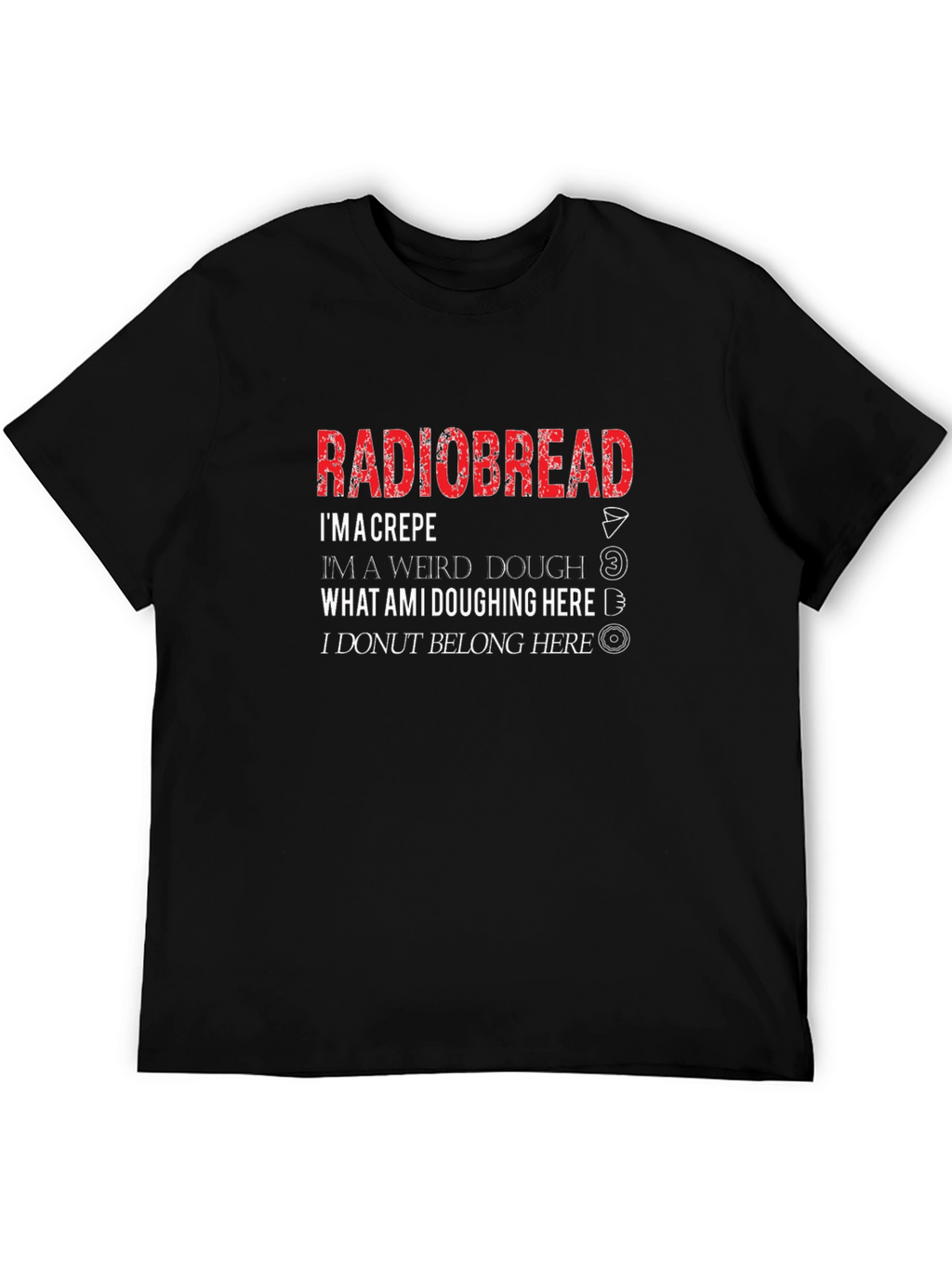 Radiobread Doughing Pun Black T-Shirt