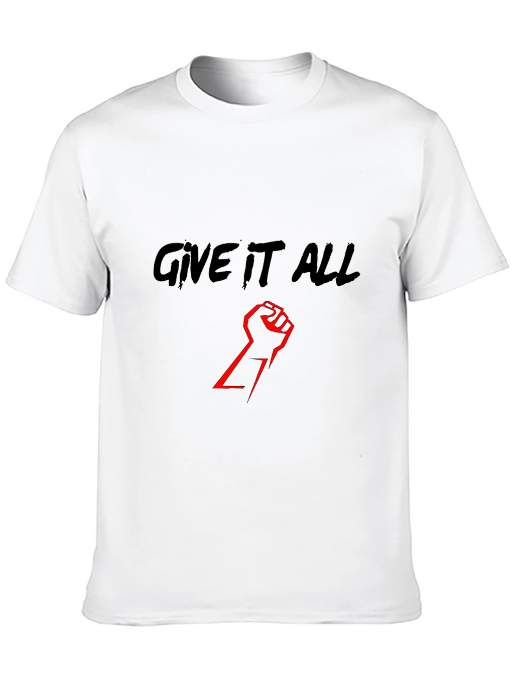 Give It All Black T-Shirt