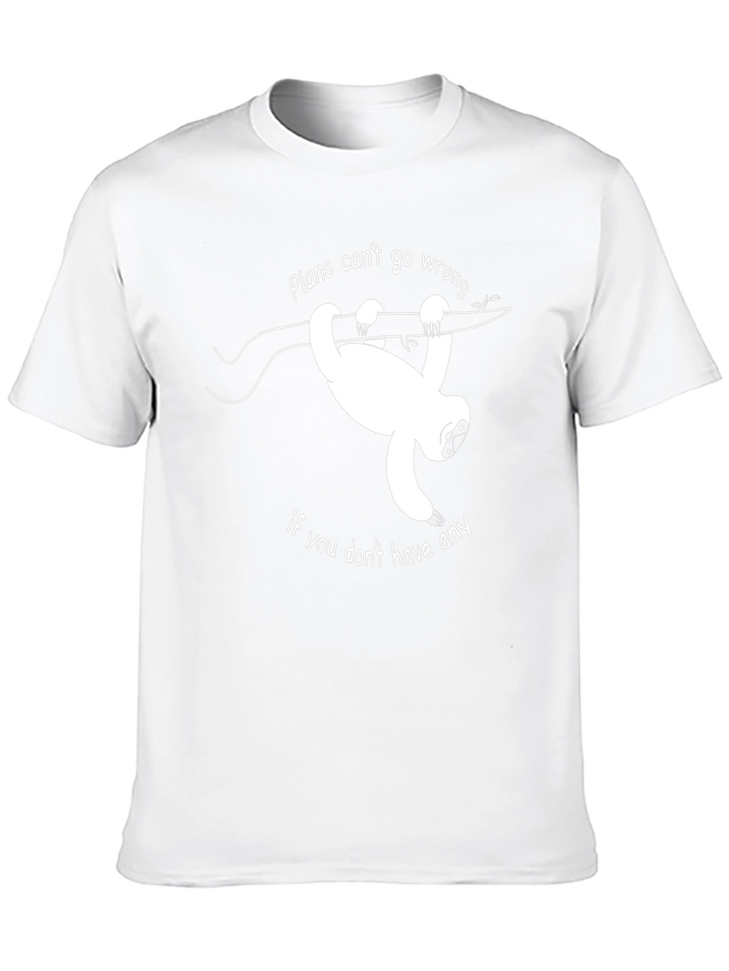 Sloth Plans T-Shirt - Funny Graphic Tee