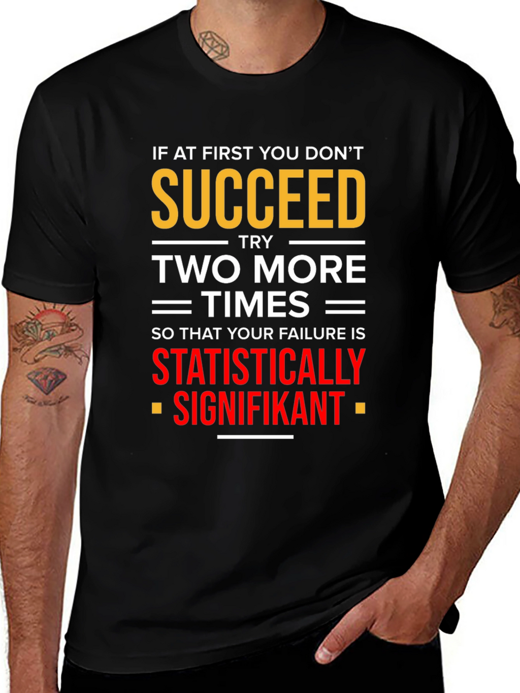 Statistically Signifikant Humor T-Shirt
