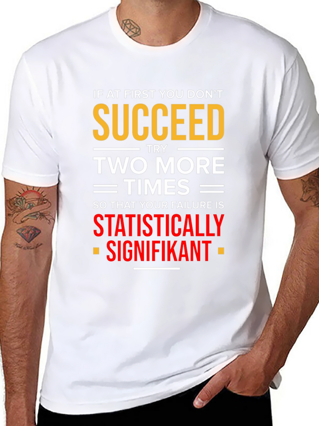 Statistically Signifikant Humor T-Shirt