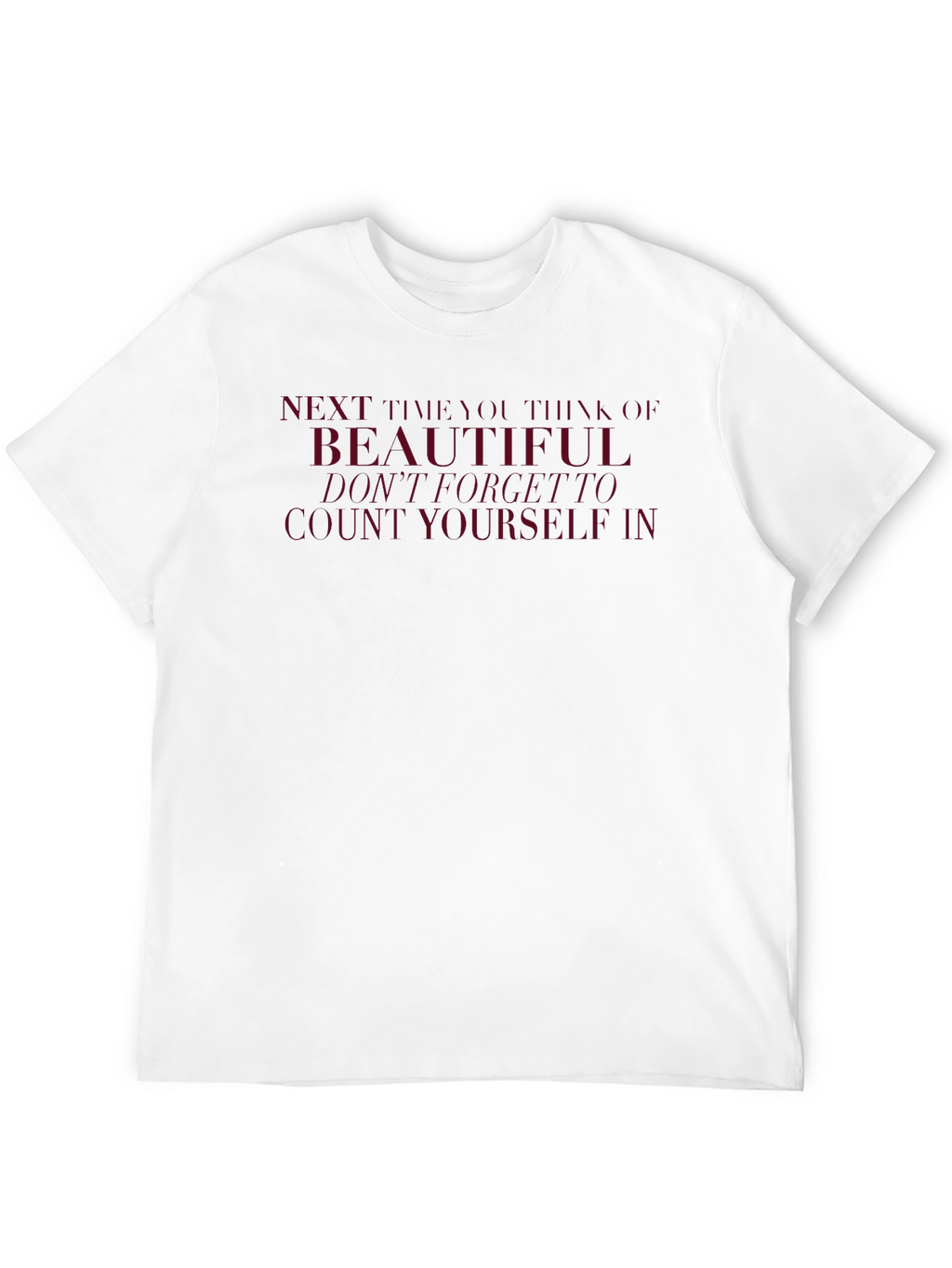 Inspirational Graphic T-Shirt - Beautiful Inside Out