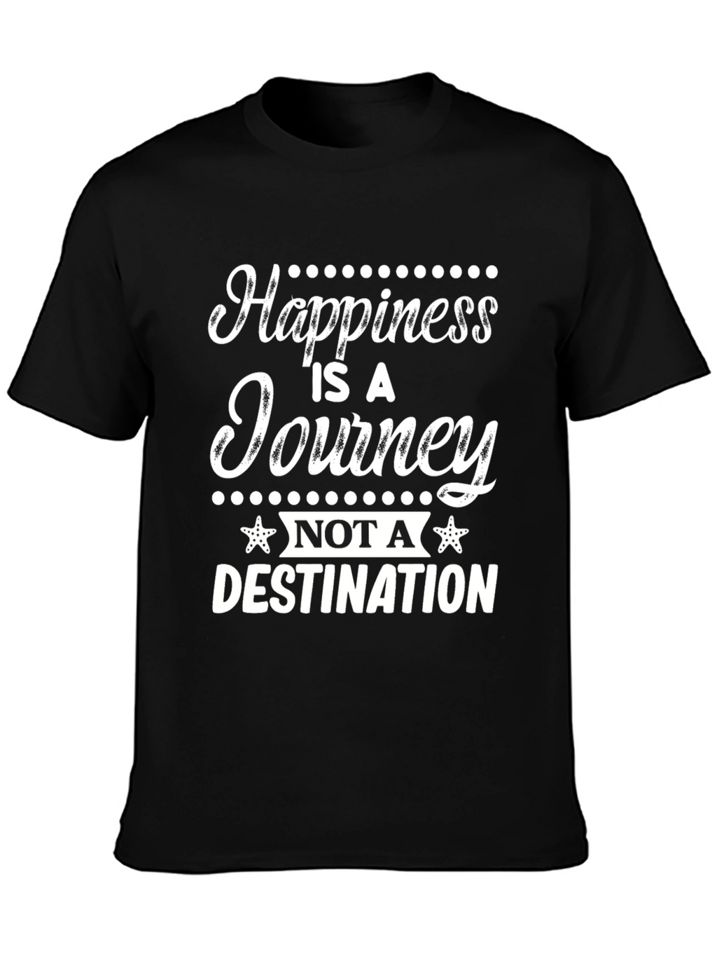Happiness is a Journey Graphic T-Shirt