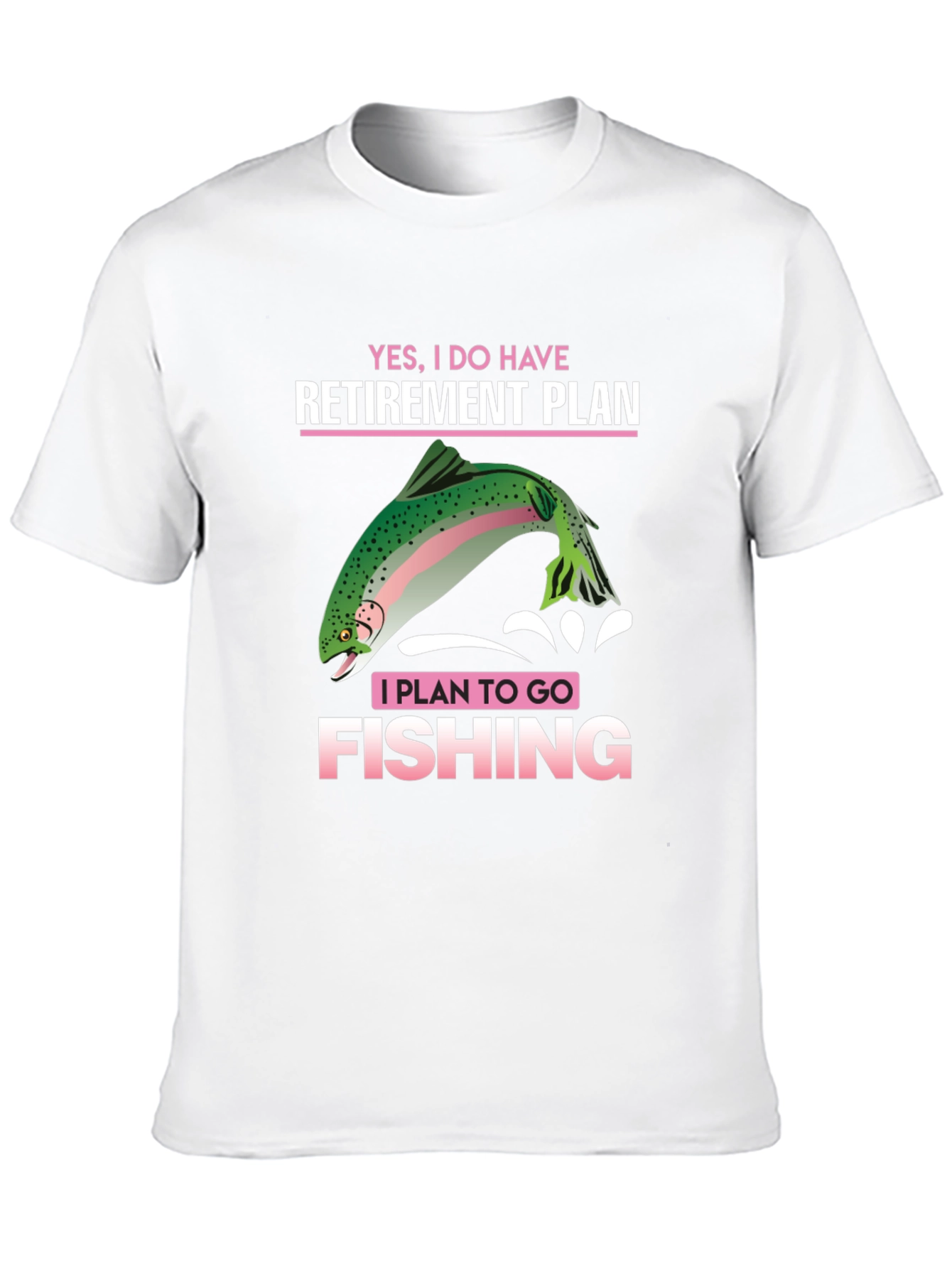 Fishing Retirement Plan T-Shirt