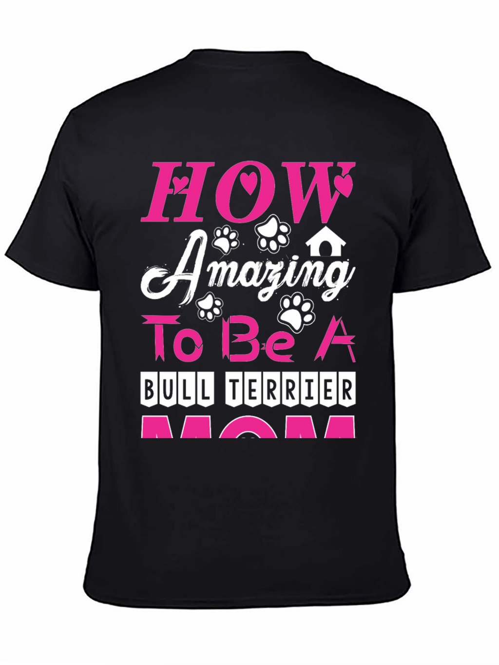 Bull Terrier Mom Graphic Tee