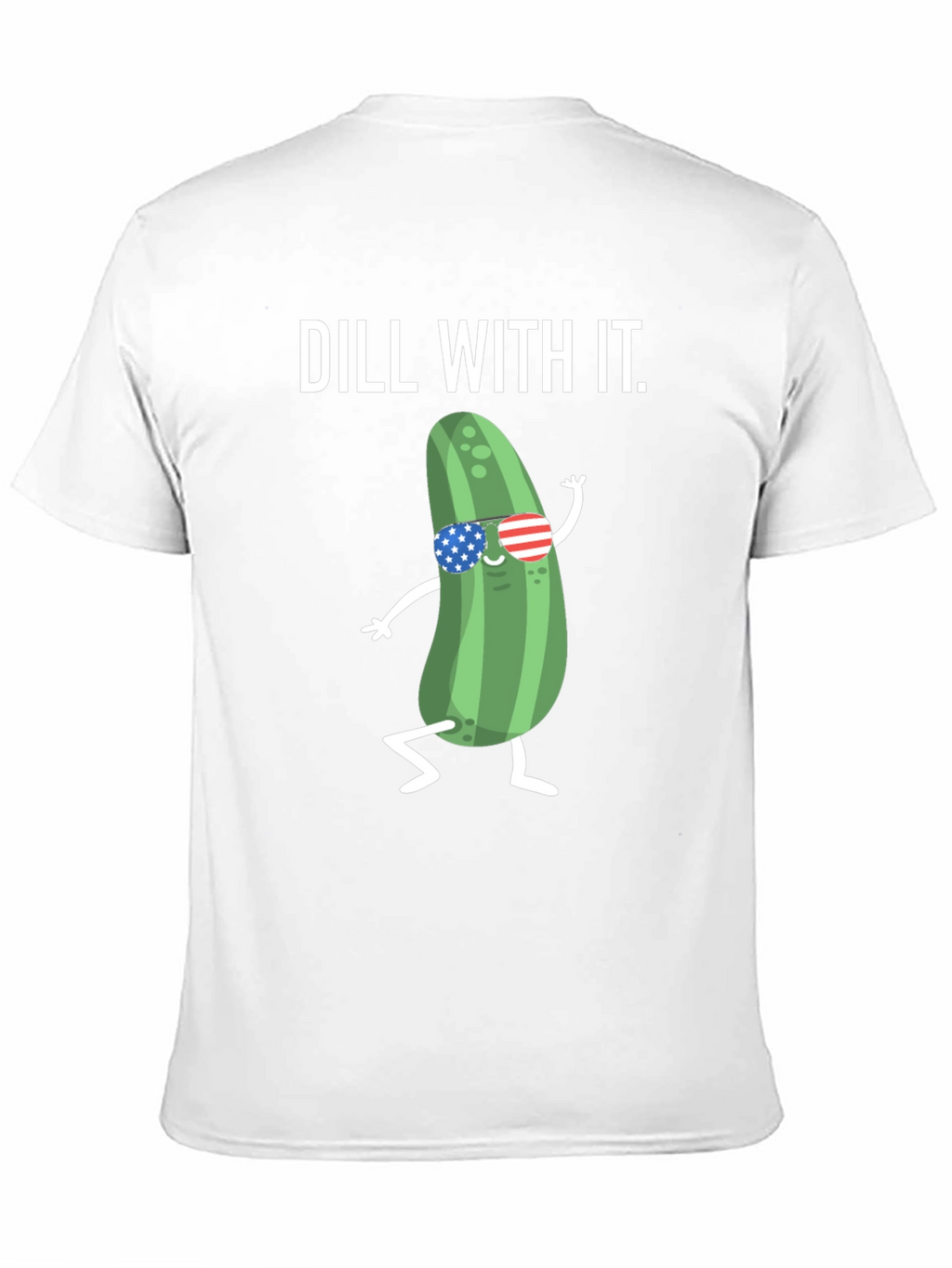 Dill With It T-Shirt