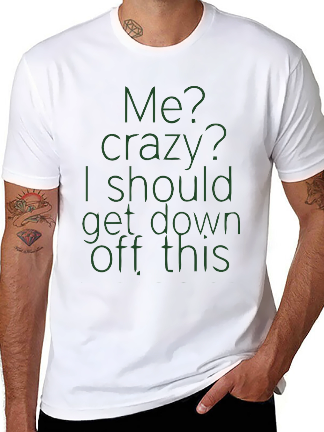 Crazy Quote Tee