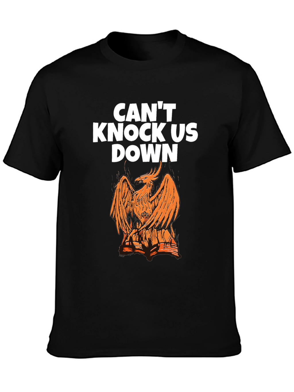 Phoenix Graphic T-Shirt - Cant Knock Us Down