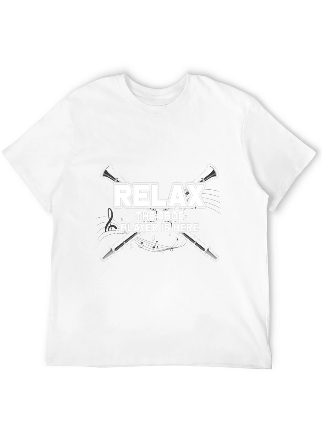 Relax Oboe Player T-Shirt - Musician Humor Tee