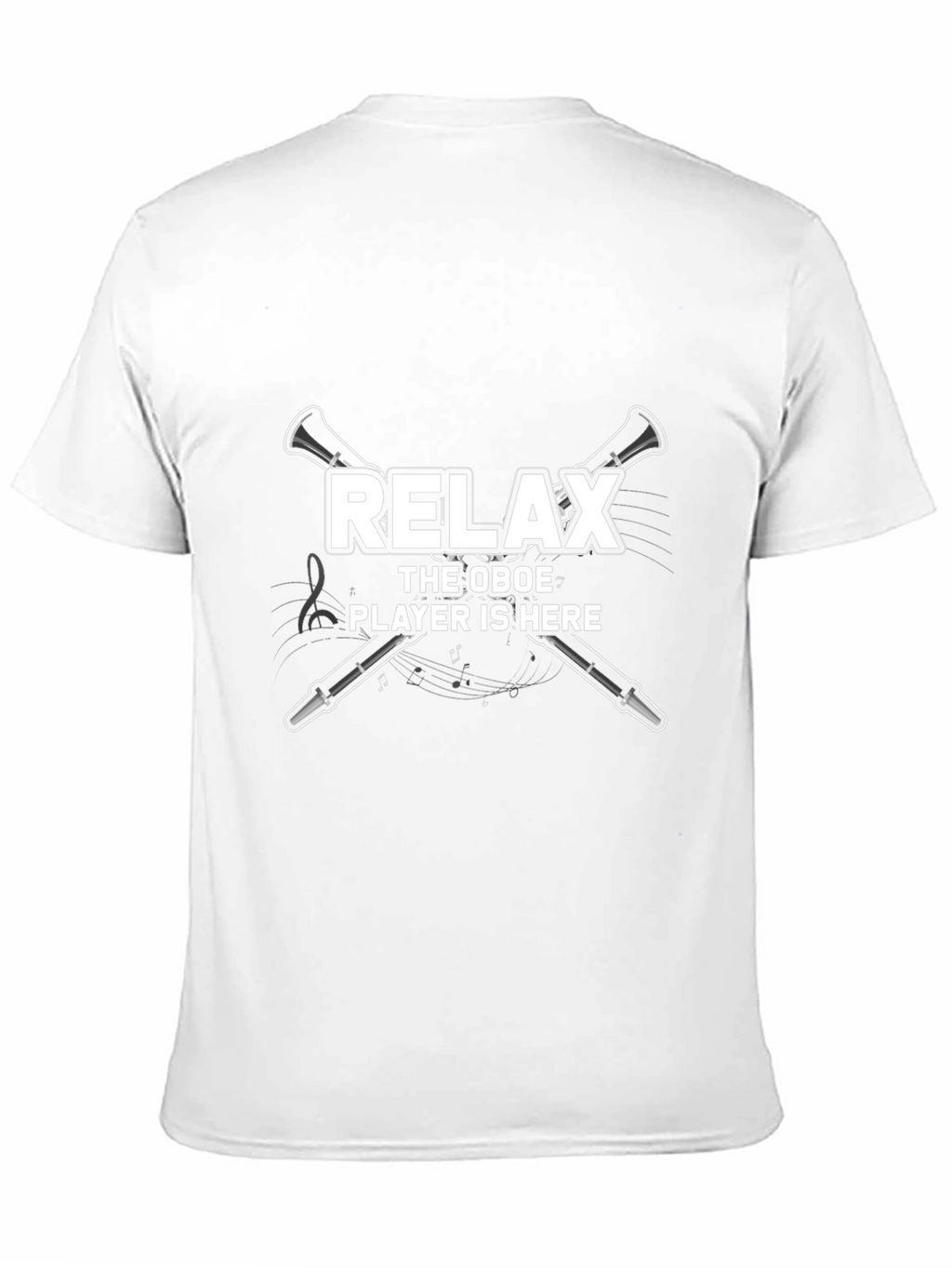Relax Oboe Player T-Shirt - Musician Humor Tee