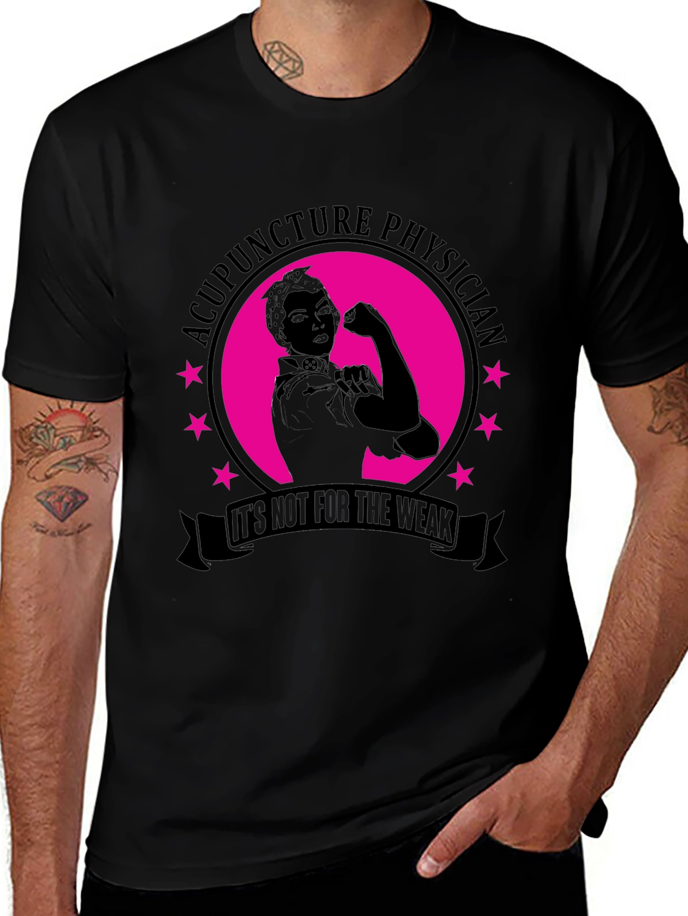 Acupuncture Physician T-Shirt - Its Not For The Weak!