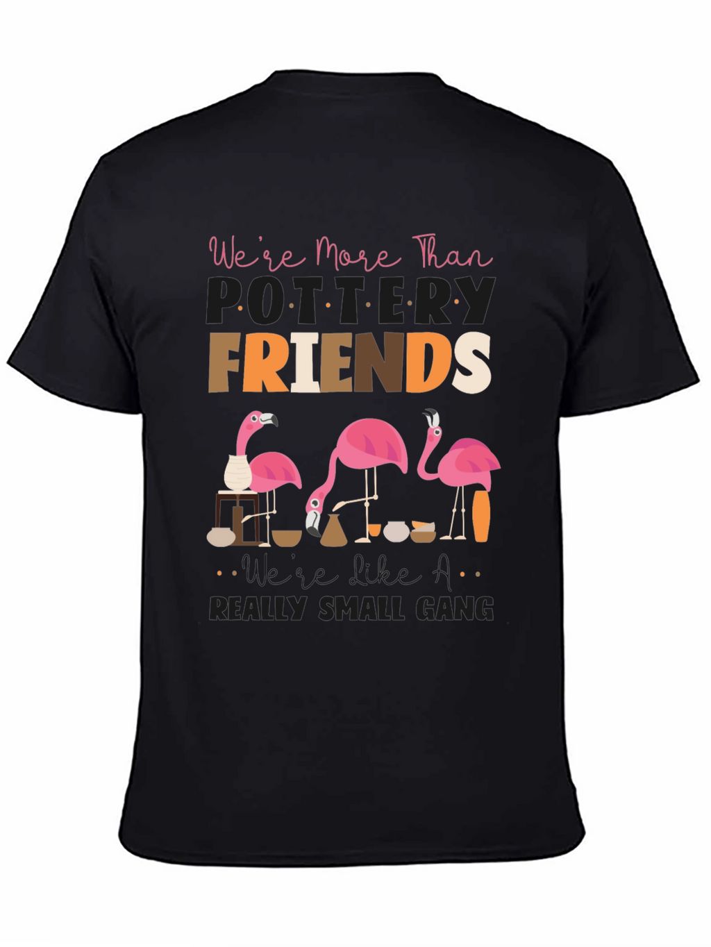 Funny Pottery Friends T-Shirt
