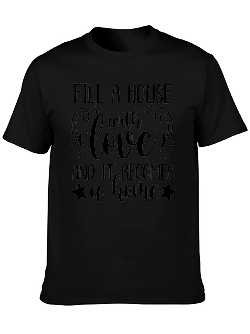 Love Makes a Home Black T-Shirt