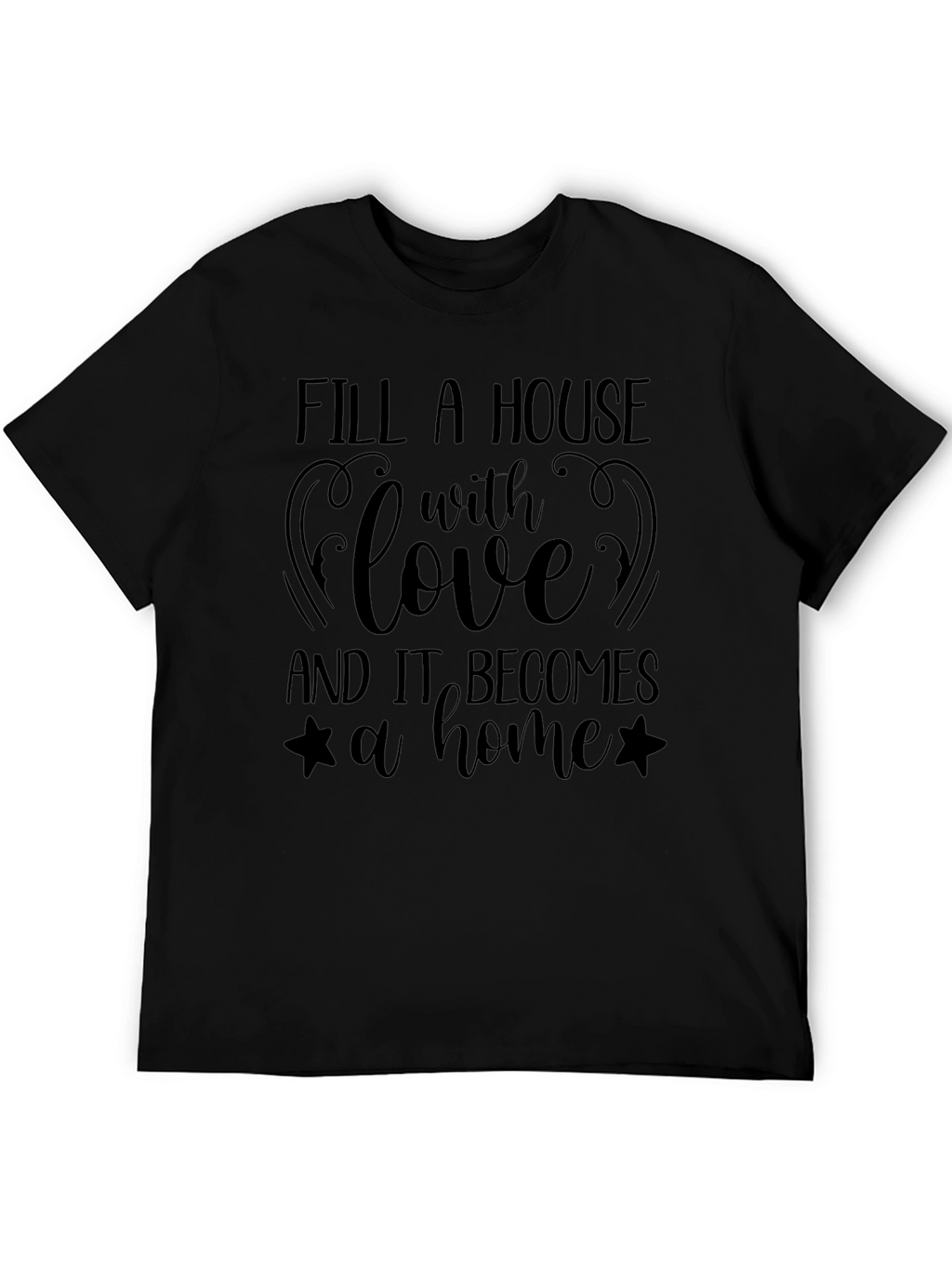 Love Makes a Home Black T-Shirt