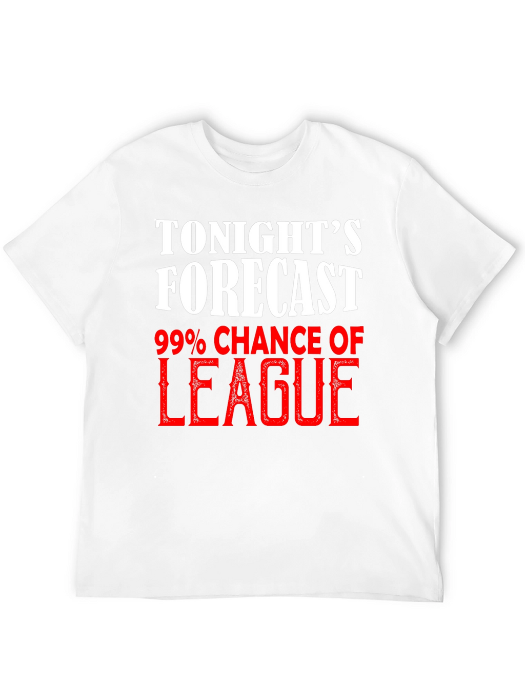 Tonights Forecast League T-Shirt - Gamer Apparel