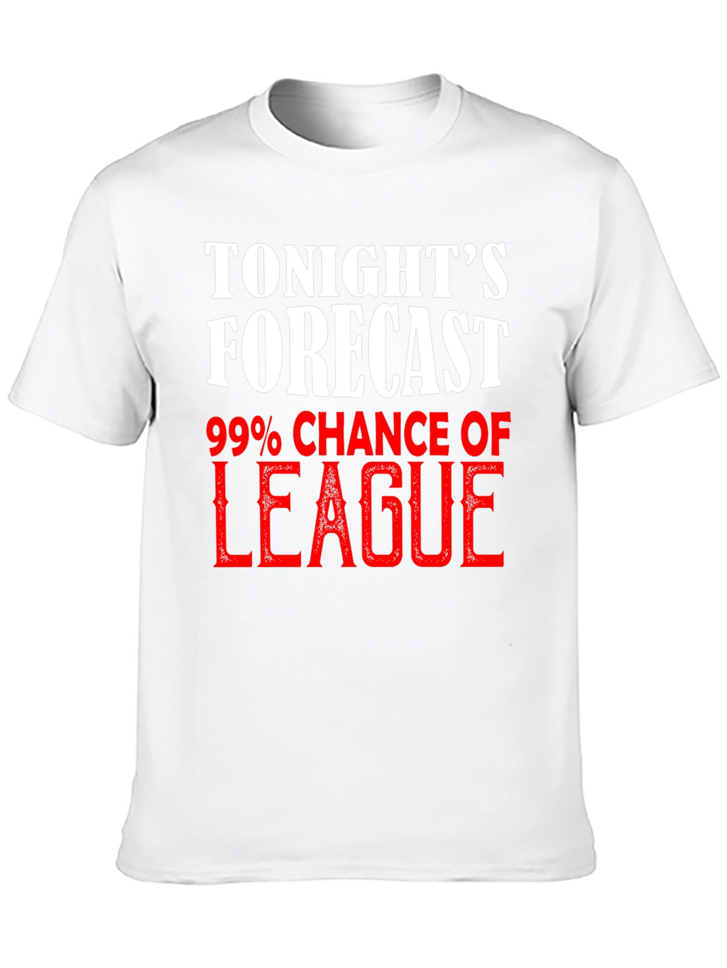 Tonights Forecast League T-Shirt - Gamer Apparel