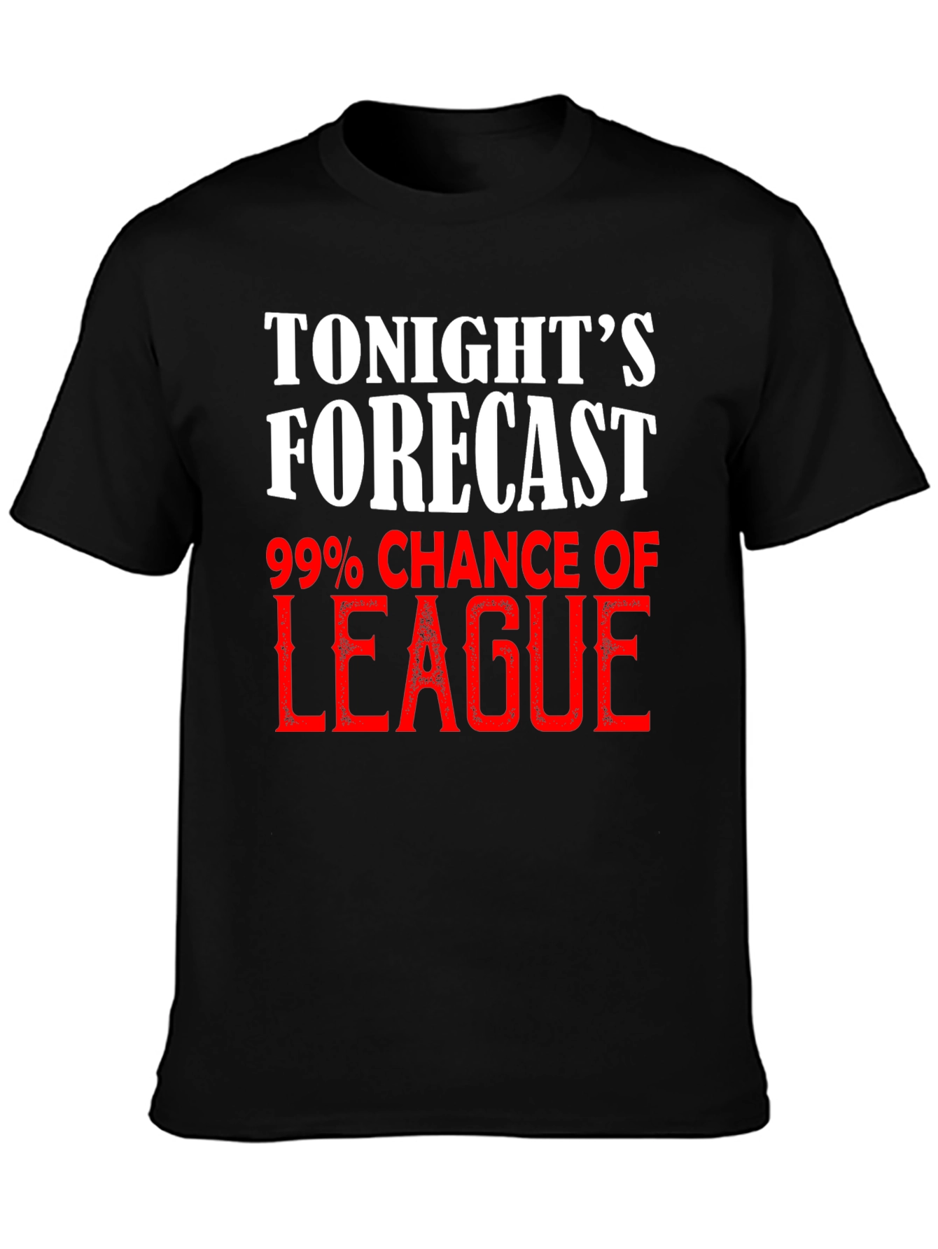 Tonights Forecast League T-Shirt - Gamer Apparel