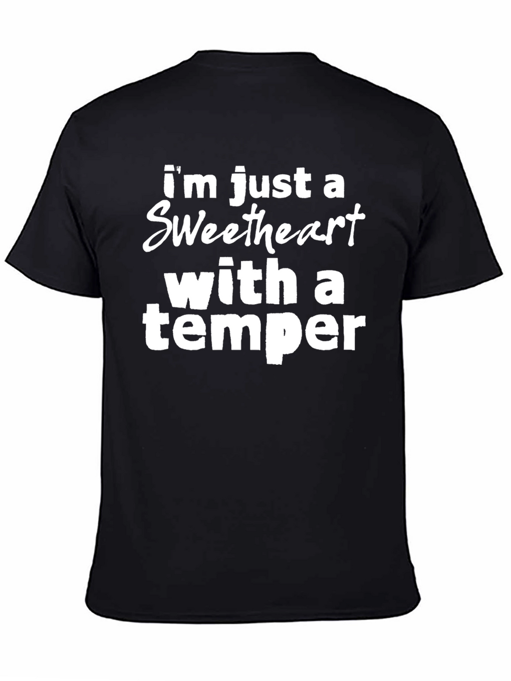 Sweetheart With a Temper Graphic Tee