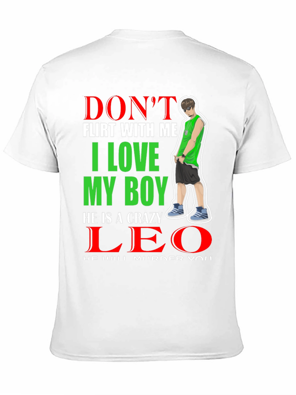 Dont Flirt With Me I Love My Boy T-Shirt