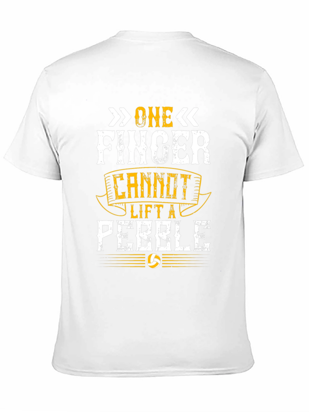 One Finger Cannot Lift a Pebble Graphic T-Shirt