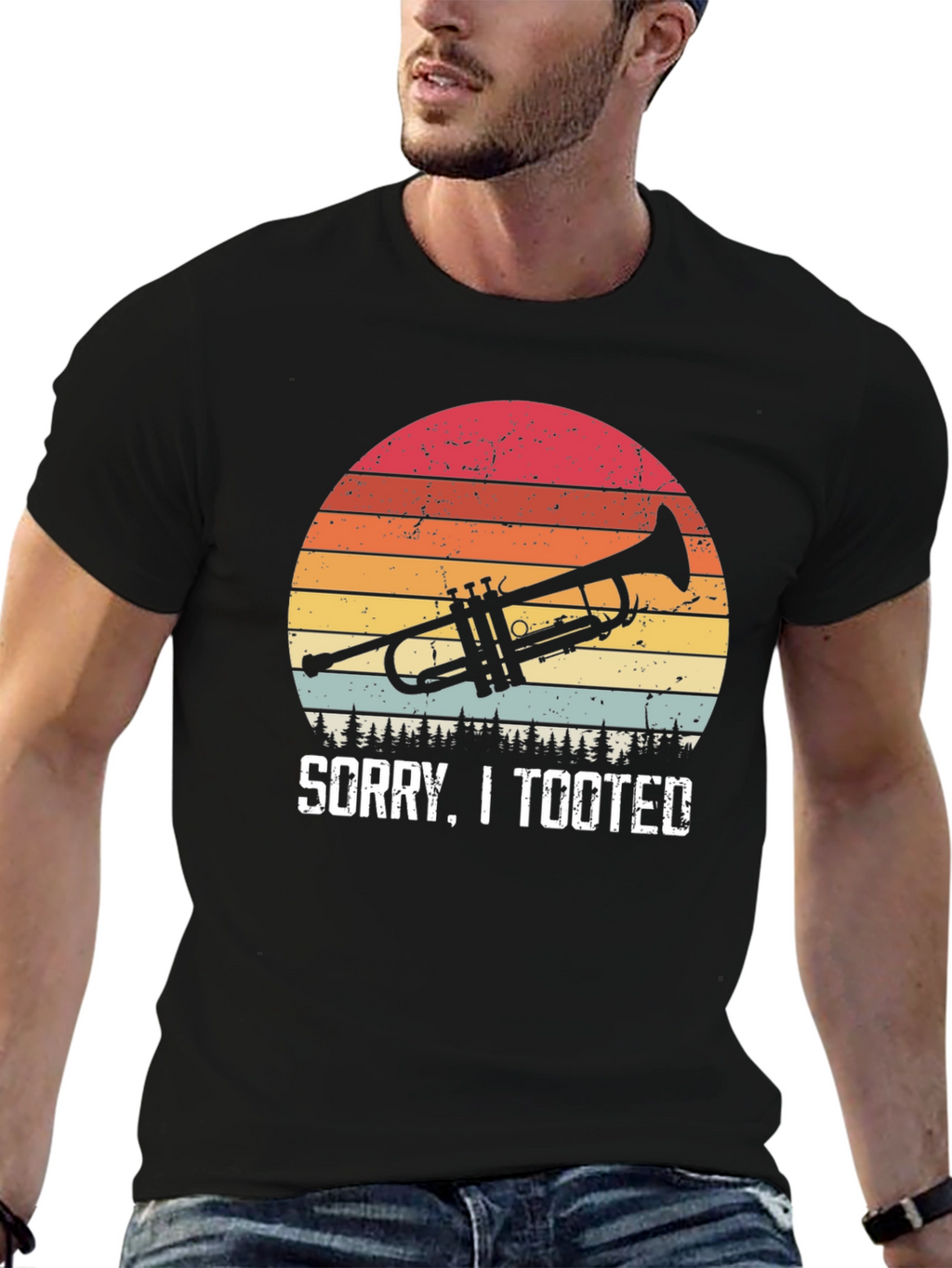 Sorry I Tooted Trumpet T-Shirt
