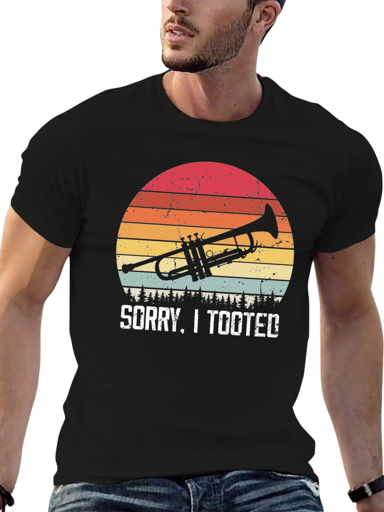 Sorry I Tooted Trumpet T-Shirt