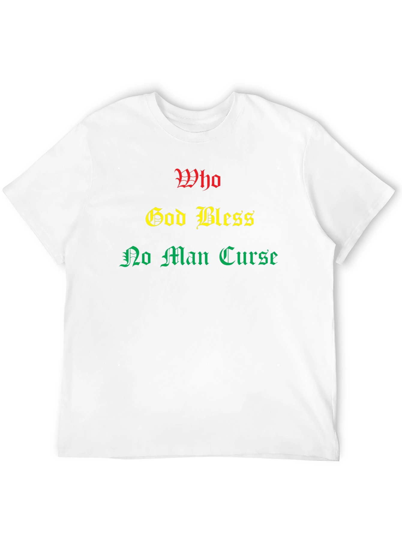 Rasta T-Shirt: Who God Bless No Man Curse