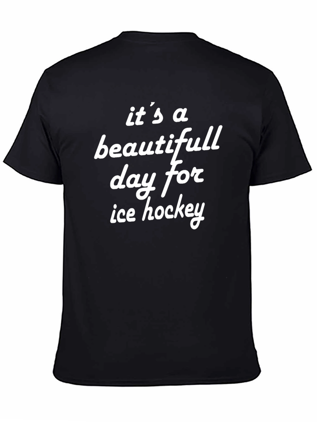 Beautiful Day for Ice Hockey T-Shirt