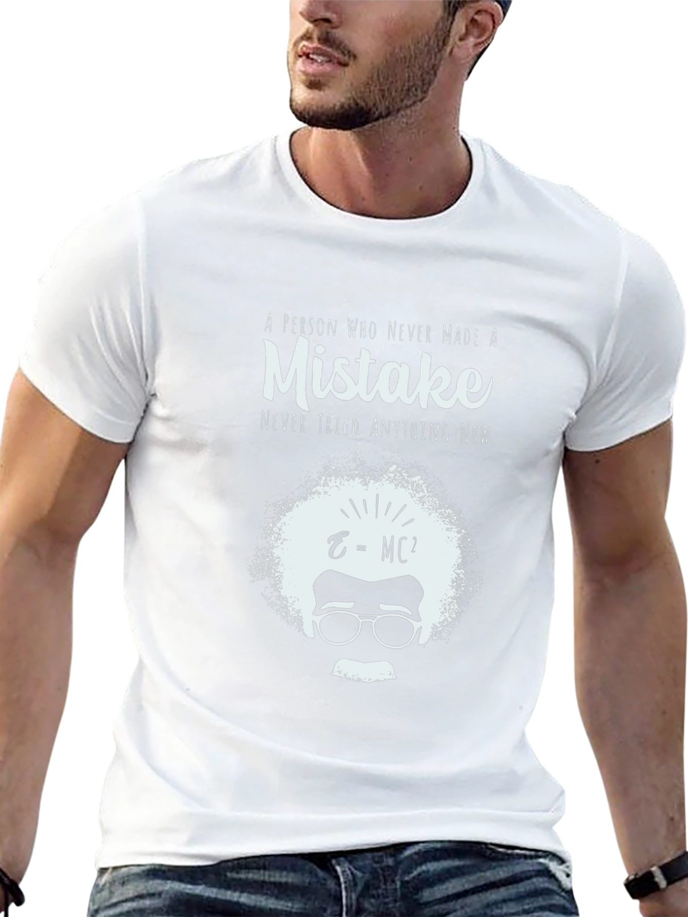 Mistake T-Shirt - Never Tried Anything New