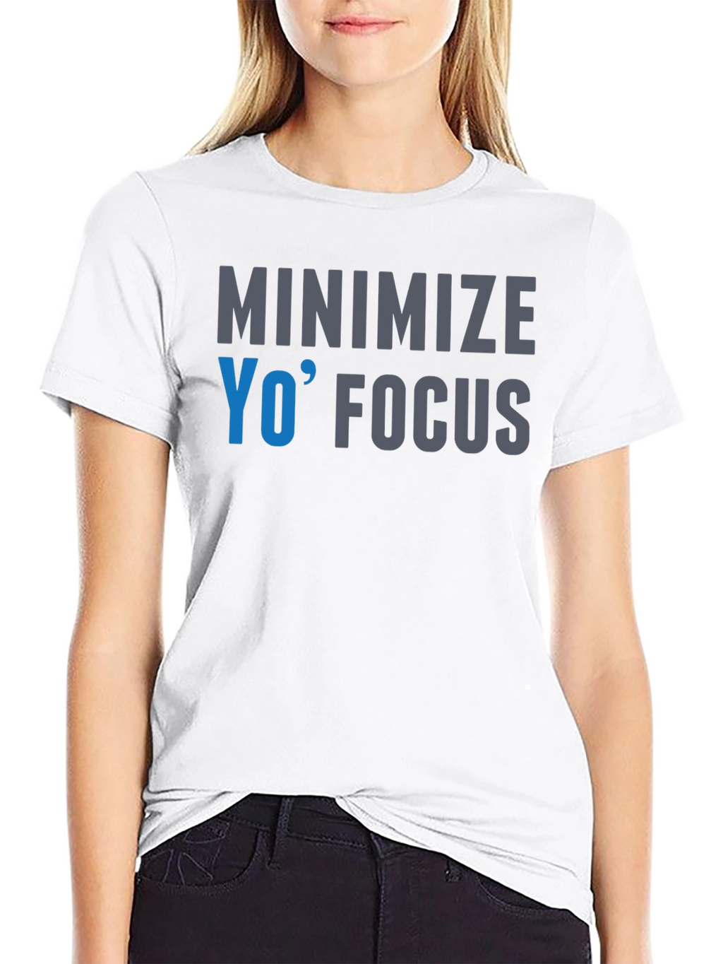 Minimize Yo Focus Graphic T-Shirt