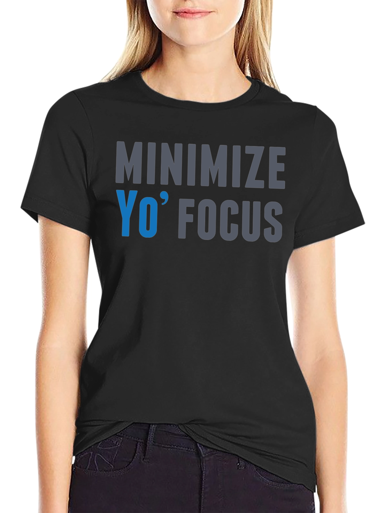 Minimize Yo Focus Graphic T-Shirt