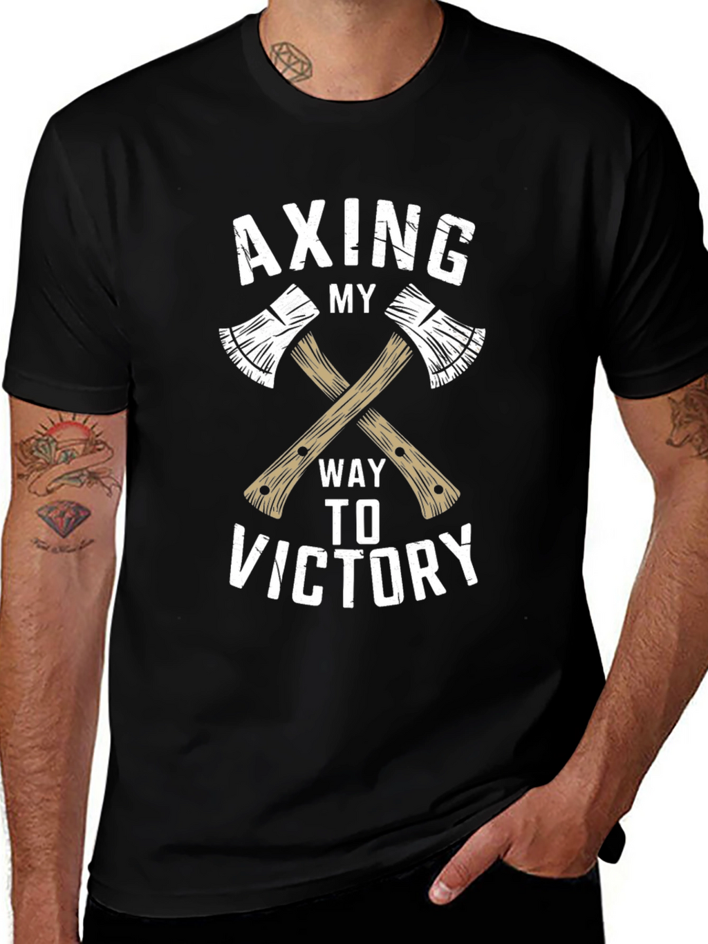 Axing My Way To Victory T-Shirt