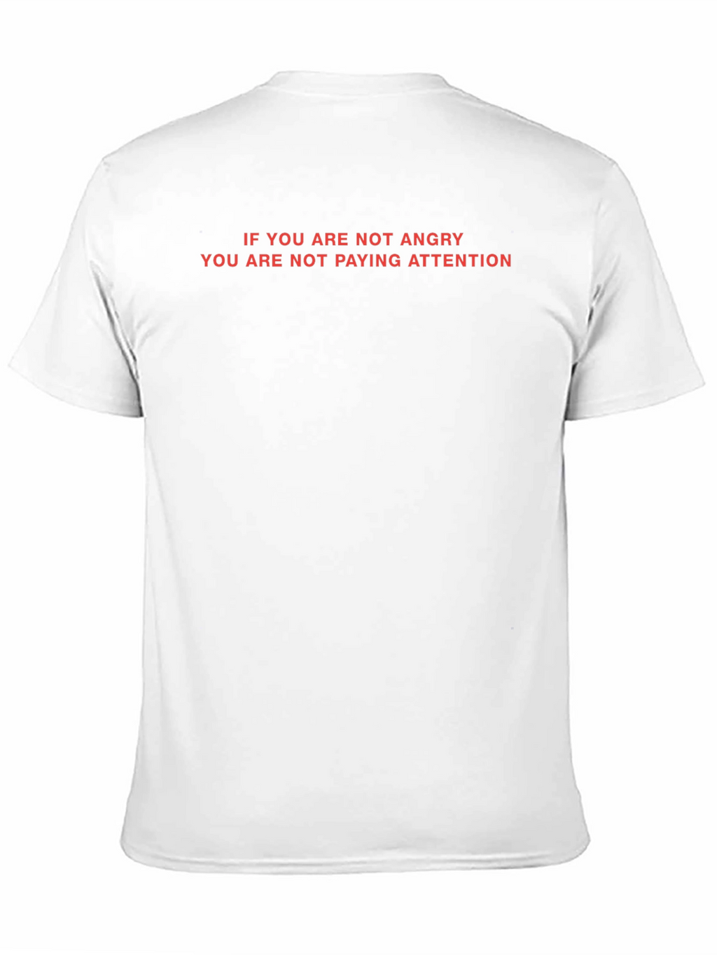 Bold Statement T-Shirt - Anger & Awareness