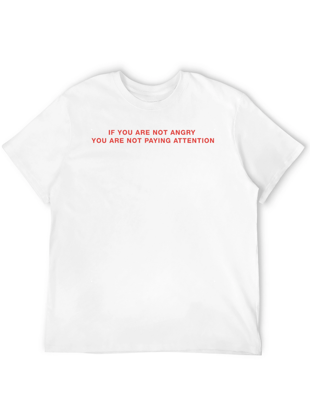 Bold Statement T-Shirt - Anger & Awareness