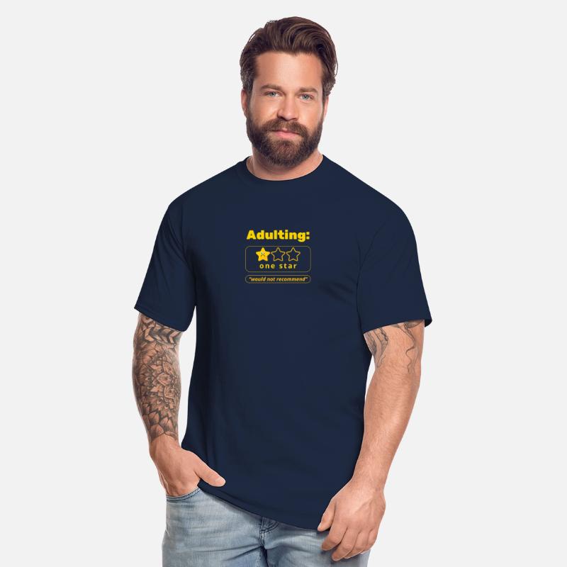 Adulting One Star Funny Quote Shirt – Would Not Re