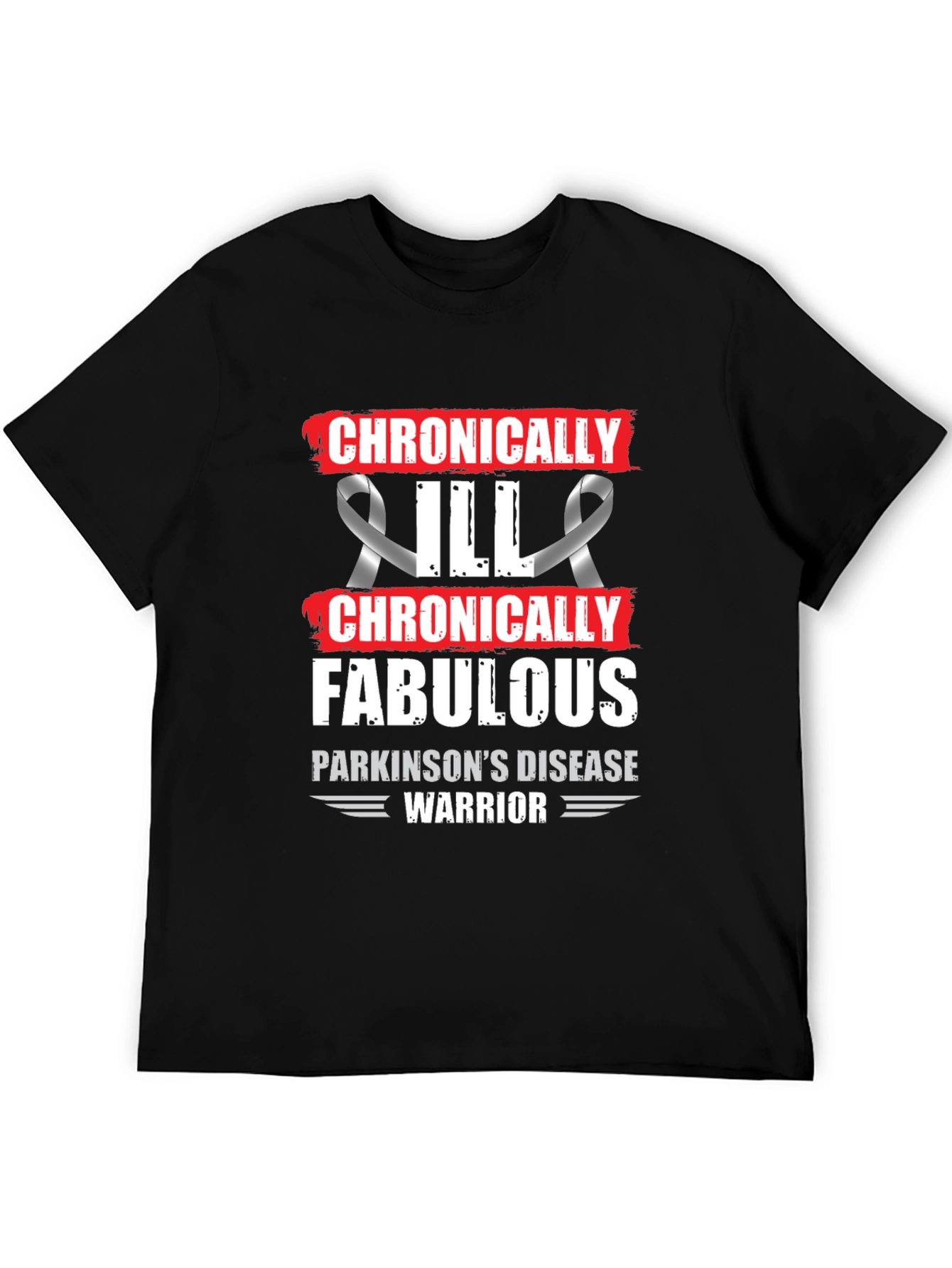 Chronically Fabulous Parkinsons Disease Warrior T-Shirt