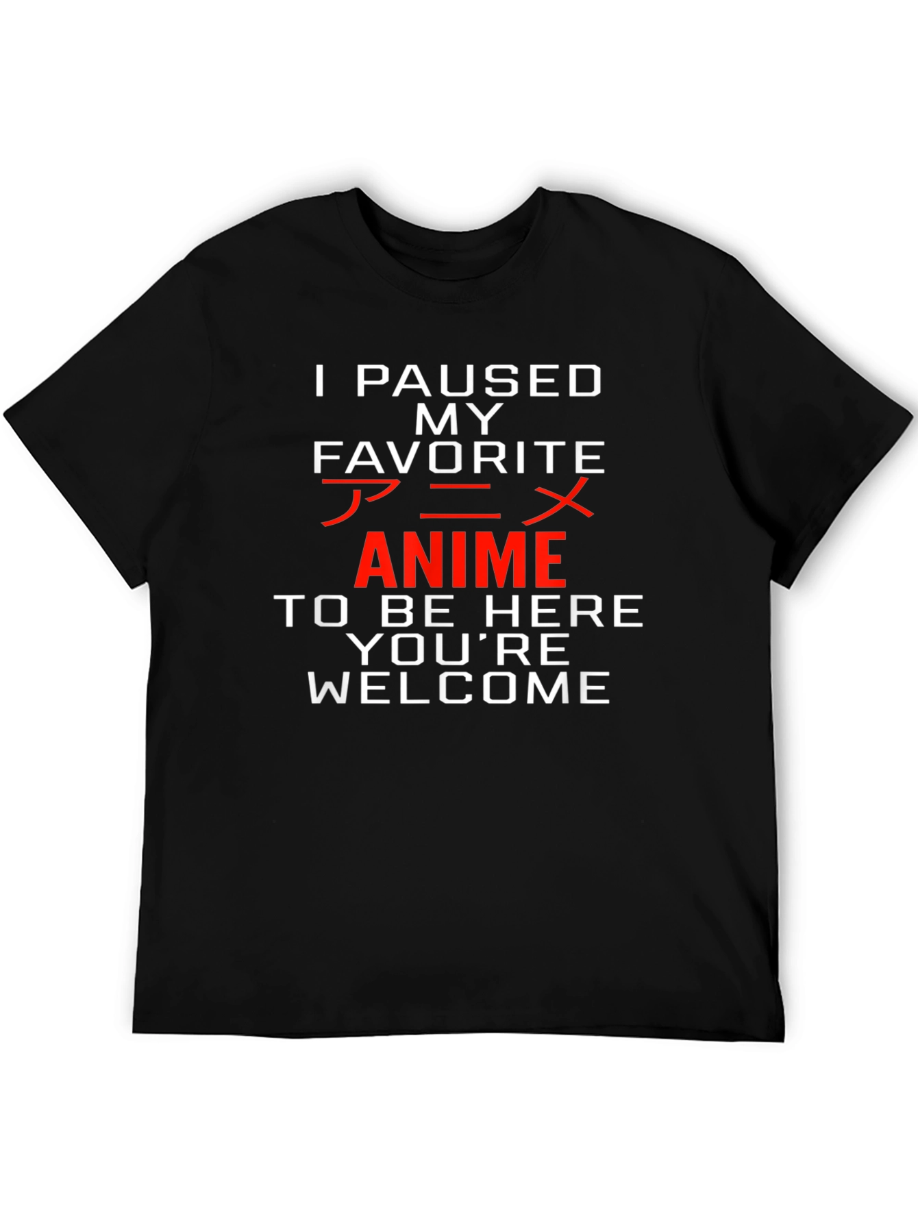 Anime Paused Graphic Tee - Youre Welcome!