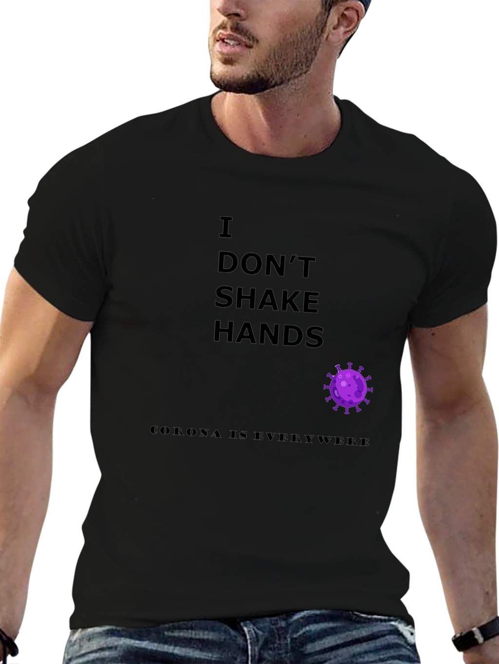 I Dont Shake Hands Graphic Tee - Novelty T-Shirt