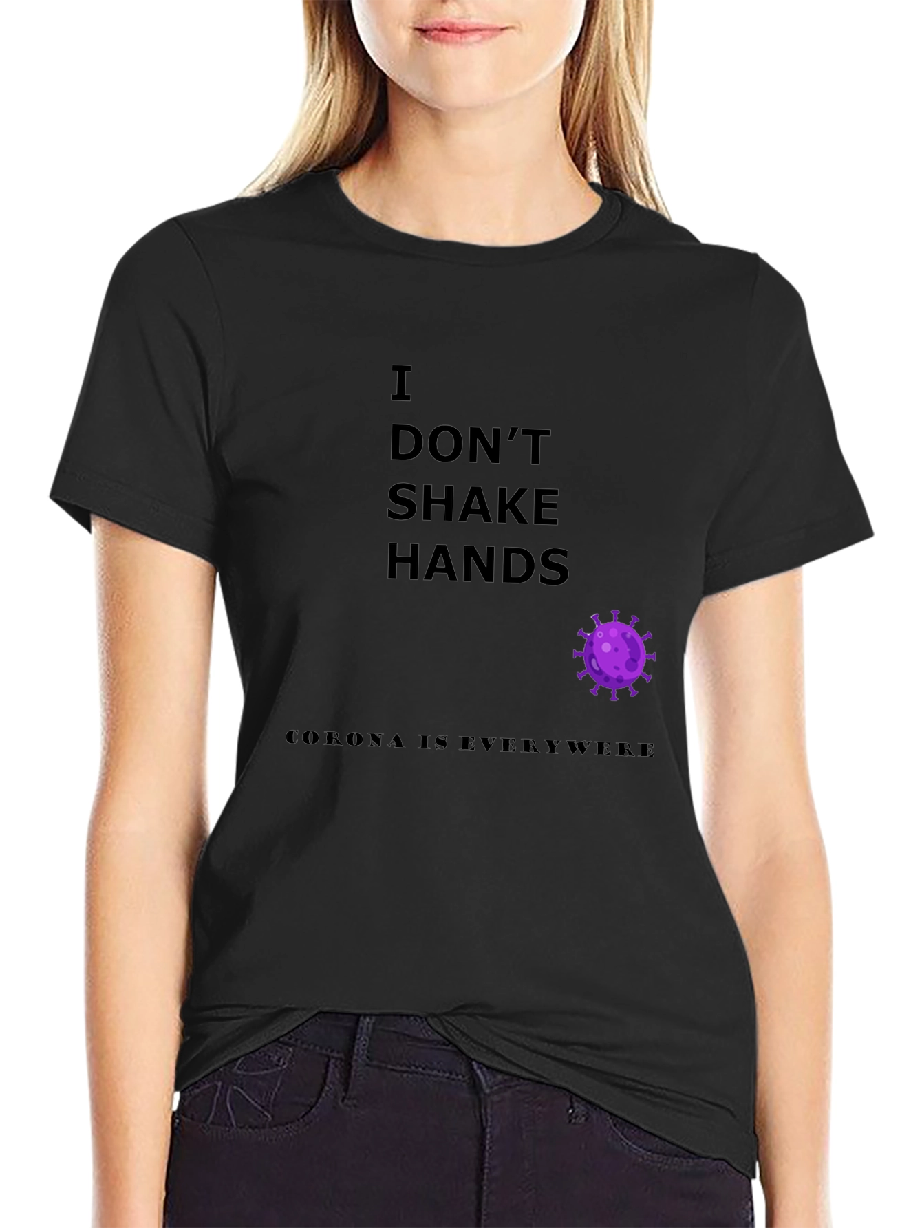I Dont Shake Hands Graphic Tee - Novelty T-Shirt