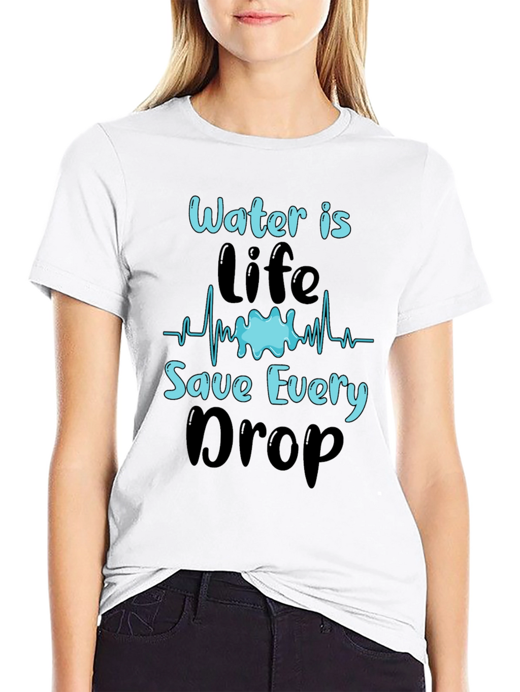 Water is Life T-Shirt Save Every Drop Graphic Tee