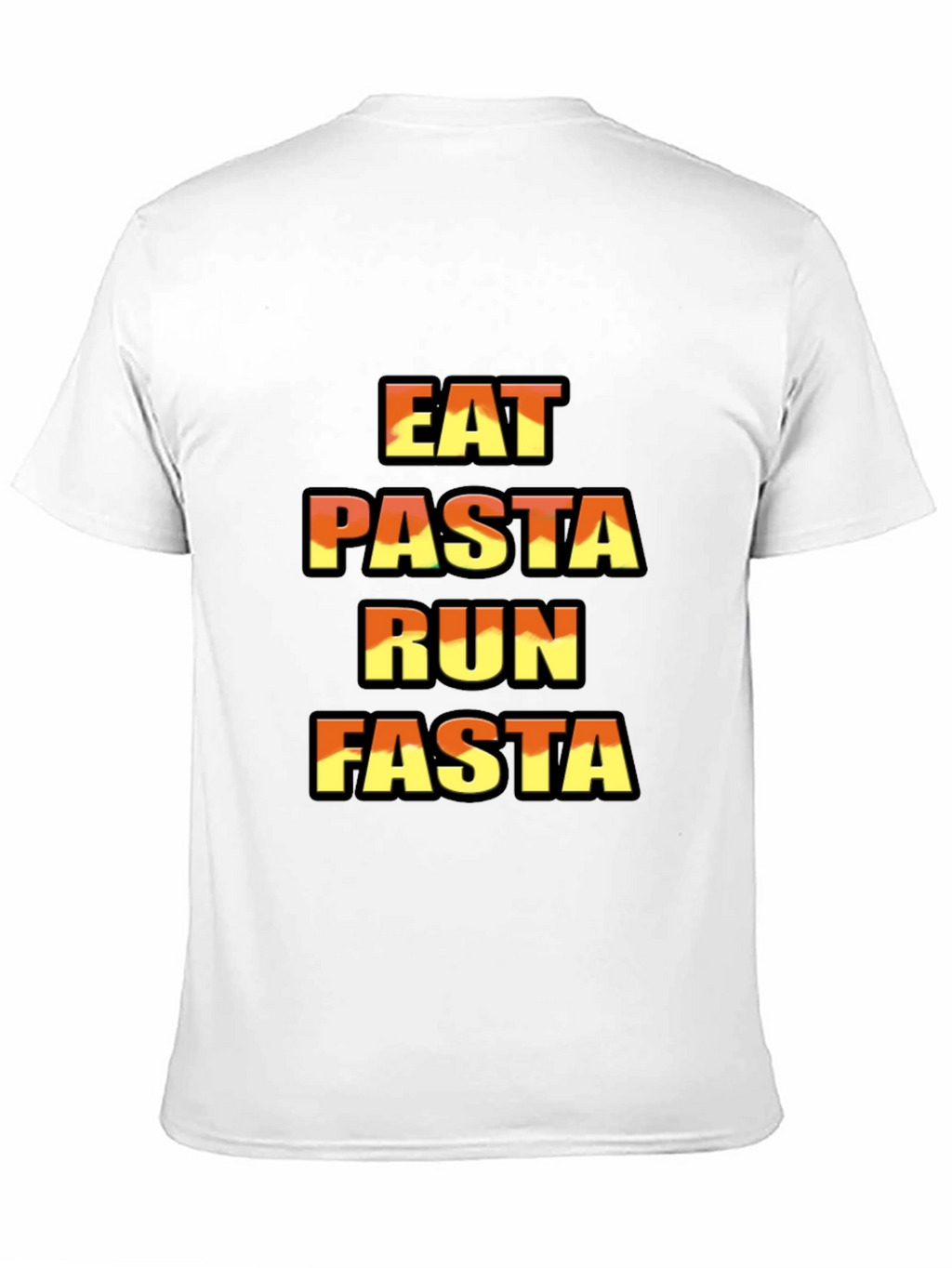 Eat Pasta Run Fasta Graphic T-Shirt