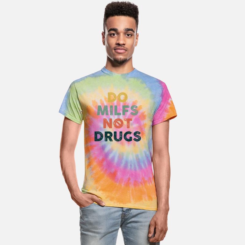 Anti Drug Apparel Do Milfs Not Drugs